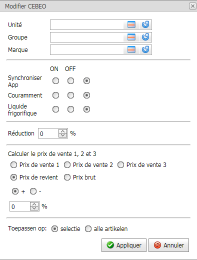 Choisissez Unité, Groupe ou Marque dans un tableau de sélection. Vous
pouvez modifier ici
immédiatement.